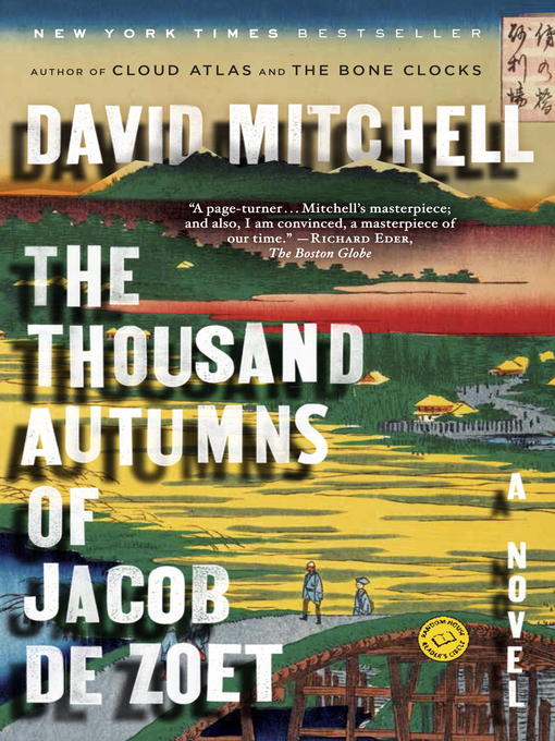Title details for The Thousand Autumns of Jacob de Zoet by David Mitchell - Available